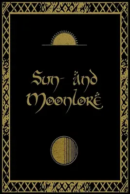 Slnečné a mesačné povesti - Sun- and Moonlore
