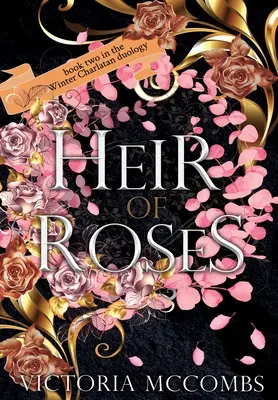 Dedič ruží - Heir of Roses