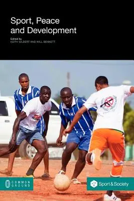 Šport, mier a rozvoj - Sport, Peace, and Development