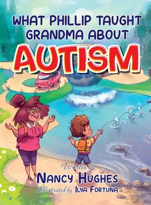 Čo Phillip naučil babičku o autizme - What Phillip Taught Grandma about Autism