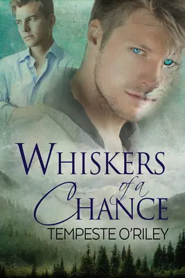 Fúzy šance - Whiskers of a Chance