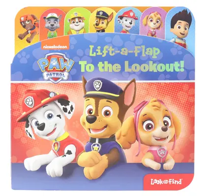 Nickelodeon Tlapková patrola: Na stráž! Pozeraj a hľadaj so zdvihnutou klapkou - Nickelodeon Paw Patrol: To the Lookout! Lift-A-Flap Look and Find