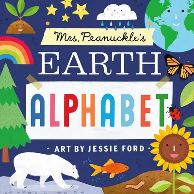 Abeceda Zeme pani Peanuckleovej - Mrs. Peanuckle's Earth Alphabet