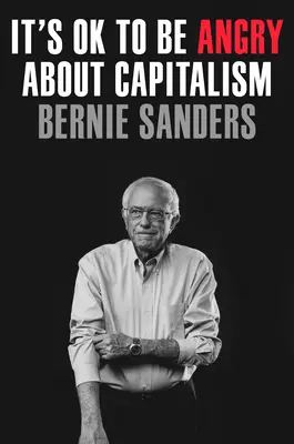 Je v poriadku byť nahnevaný na kapitalizmus - It's Ok to Be Angry about Capitalism