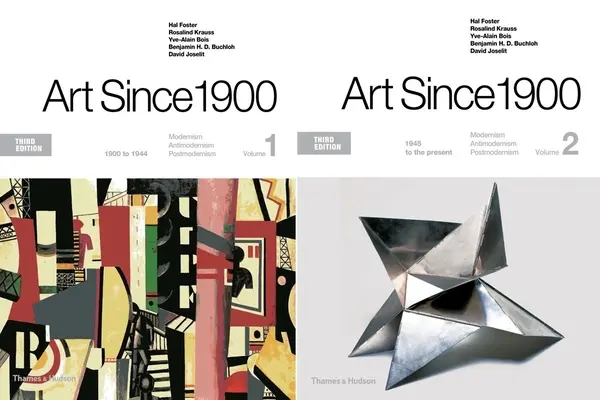 Umenie od roku 1900: 1. diel: 1900 až 1944; 2. diel: 1945 až súčasnosť - Art Since 1900: Volume 1: 1900 to 1944; Volume 2: 1945 to the Present