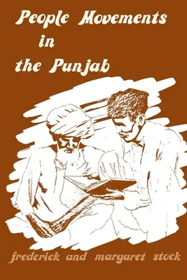Ľudové hnutia v Pandžábe - People Movements in the Punjab