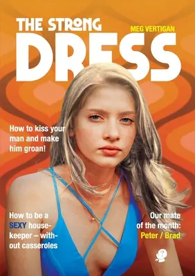 Silné šaty - The Strong Dress