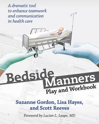 Posteľné maniere: Hraj a cvičebnica - Bedside Manners: Play and Workbook