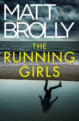 Bežiace dievčatá - The Running Girls