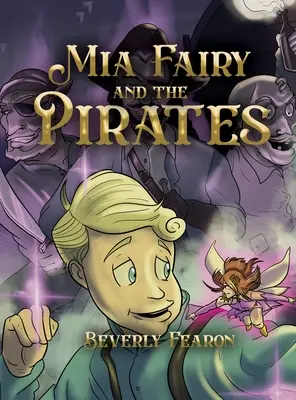 Víla Mia a piráti - Mia Fairy and the Pirates