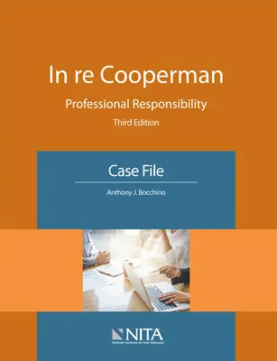 In re Cooperman: Profesijná zodpovednosť, spis - In re Cooperman: Professional Responsibility, Case File
