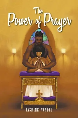 Sila modlitby - The Power of Prayer