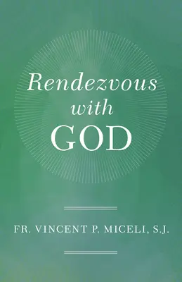 Rendezvous s Bohom - Rendezvous with God