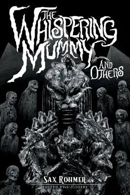 Šepkajúca múmia a iné - The Whispering Mummy and Others