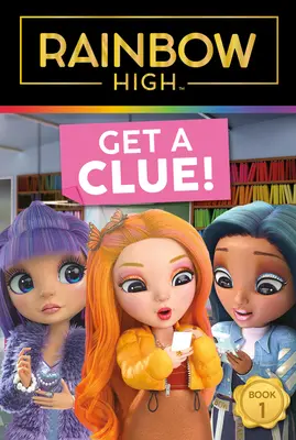 Rainbow High: Dostaň sa na stopu! - Rainbow High: Get a Clue!