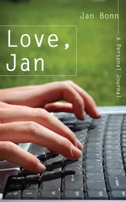 Láska, Jan: Osobný denník - Love, Jan: A Personal Journal