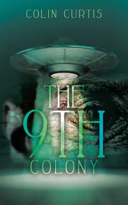 9. kolónia - The 9Th Colony