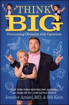Mysli vo veľkom: Prekonávanie prekážok s optimizmom - Think Big: Overcoming Obstacles with Optimism