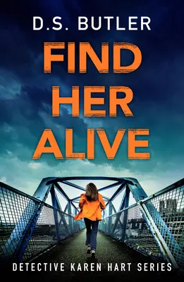Nájdite ju živú - Find Her Alive