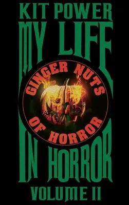 Môj život v horore, druhý zväzok vydanie v tvrdej väzbe - My Life In Horror Volume Two Hardback edition
