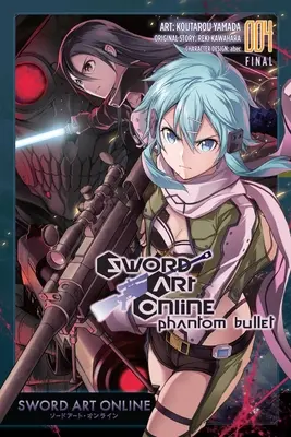 Sword Art Online: (Manga): Phantom Bullet, Vol. 4 - Sword Art Online: Phantom Bullet, Vol. 4 (Manga)