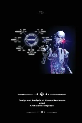 Návrh a analýza ľudských zdrojov Využitie umelej inteligencie - Design and analysis of human resources Using artificial intelligence