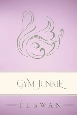 Gym Junkie - klasické vydanie - Gym Junkie - Classic Edition