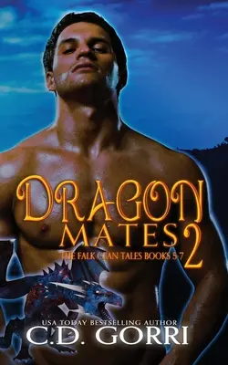 Dračí kamaráti 2: Príbehy klanu Falk Knihy 5-7 - Dragon Mates 2: The Falk Clan Tales Books 5-7