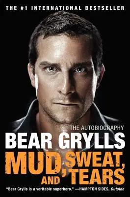 Blato, pot a slzy: Autobiografia - Mud, Sweat, and Tears: The Autobiography