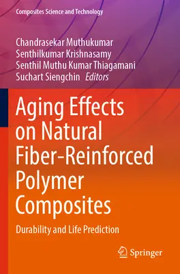 Vplyv starnutia na kompozity z prírodných polymérov vystužených vláknami: Odolnosť a predpovedanie životnosti - Aging Effects on Natural Fiber-Reinforced Polymer Composites: Durability and Life Prediction