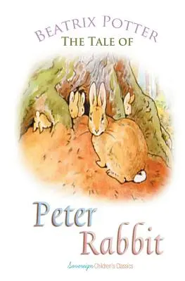 Príbeh o králikovi Petrovi - The Tale of Peter Rabbit