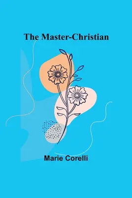 Majster-kresťan - The Master-Christian