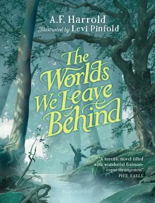 Svety, ktoré zanechávame za sebou - The Worlds We Leave Behind