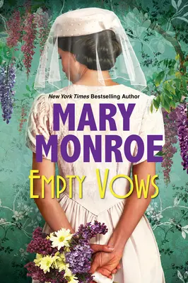 Prázdne sľuby: A Riveting Depression Era Historical Novel - Empty Vows: A Riveting Depression Era Historical Novel