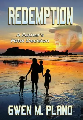 Vykúpenie: Osudové rozhodnutie otca - Redemption: A Father's Fatal Decision