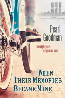 Keď sa ich spomienky stali mojimi: Prekonať minulosť mojich rodičov - When Their Memories Became Mine: Moving Beyond My Parents' Past