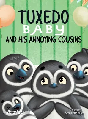 Tuxedo Baby a jeho otravní bratranci - Tuxedo Baby and His Annoying Cousins
