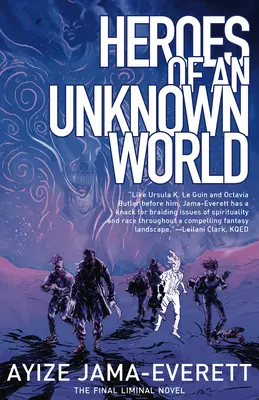 Hrdinovia neznámeho sveta - Heroes of an Unknown World