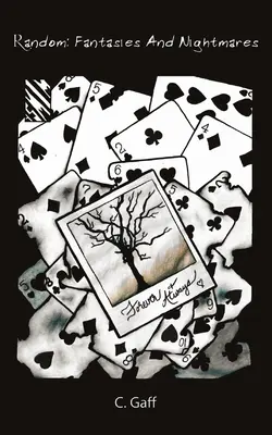 Náhodné fantázie a nočné mory - Random Fantasies and Nightmares