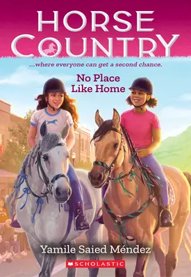 Žiadne miesto ako domov (Krajina koní #4) - No Place Like Home (Horse Country #4)