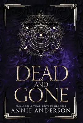 Mŕtvy a preč: Svet arkánnych duší - Dead and Gone: Arcane Souls World