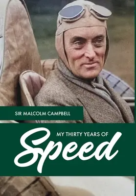 Mojich tridsať rokov rýchlosti - My Thirty Years of Speed