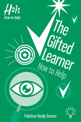 Nadaný žiak: Ako pomôcť - The Gifted Learner: How to Help