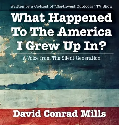 Čo sa stalo s Amerikou, v ktorej som vyrastal? - What Happened To The America I Grew Up In?