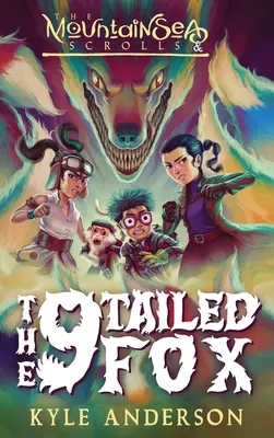 MountainSea Scrolls & The 9 Tailed Fox - The MountainSea Scrolls & The 9 Tailed Fox