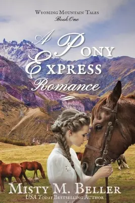 Román o Pony Exprese - A Pony Express Romance