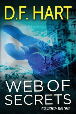 Pavučina tajomstiev: Vitálne tajomstvá, kniha tretia - Web of Secrets: Vital Secrets, Book Three