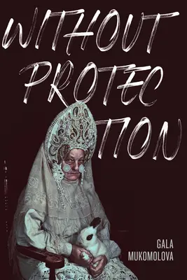 Bez ochrany - Without Protection