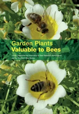 Záhradné rastliny cenné pre včely - Garden Plants Valuable to Bees