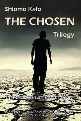 Vyvolení: Historická fikcia, kompletná trilógia, tri zväzky v jednom - The Chosen: Historical Fiction, the Full Trilogy, Three Volumes in One